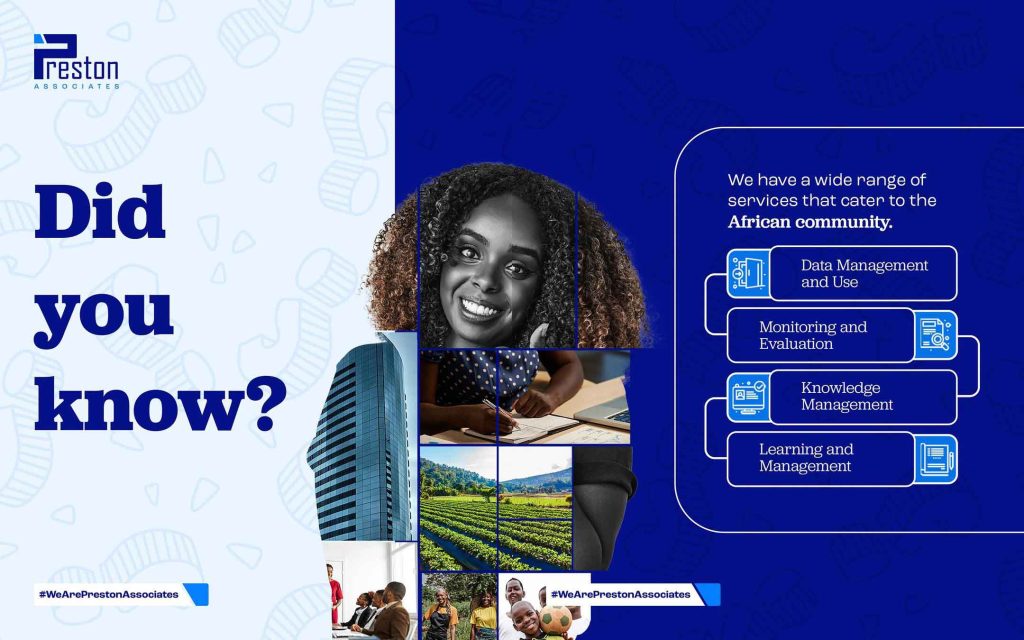 Preston Associates is an authorities in data gathering, data analysis and insights across Africa
